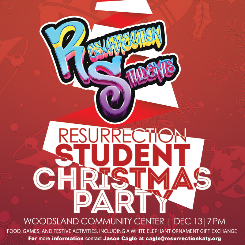 Resurrection Student Christmas Party