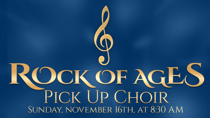 Rock of Ages – Pick Up Choir