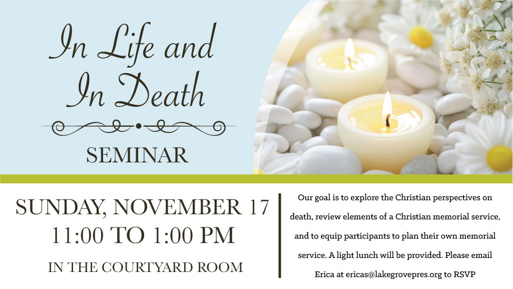 In Life and Death Seminar