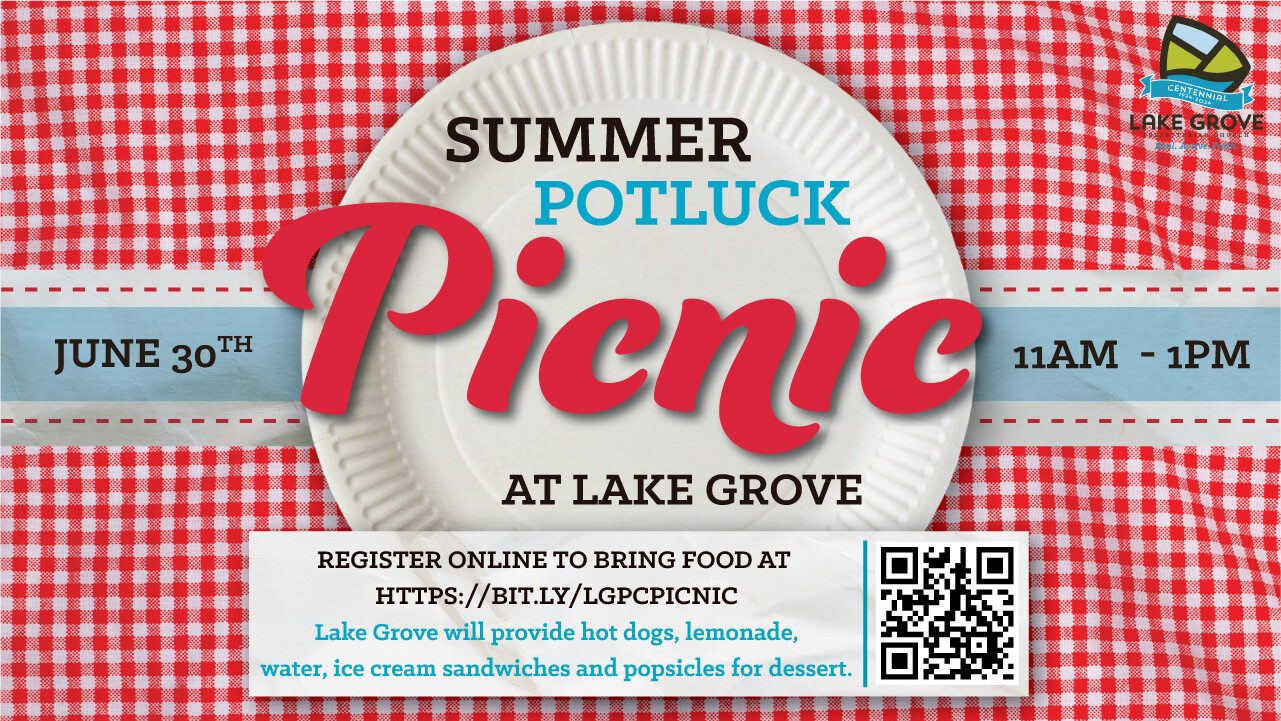 Lake Grove Summer Potluck Picnic | Lake Grove Presbyterian