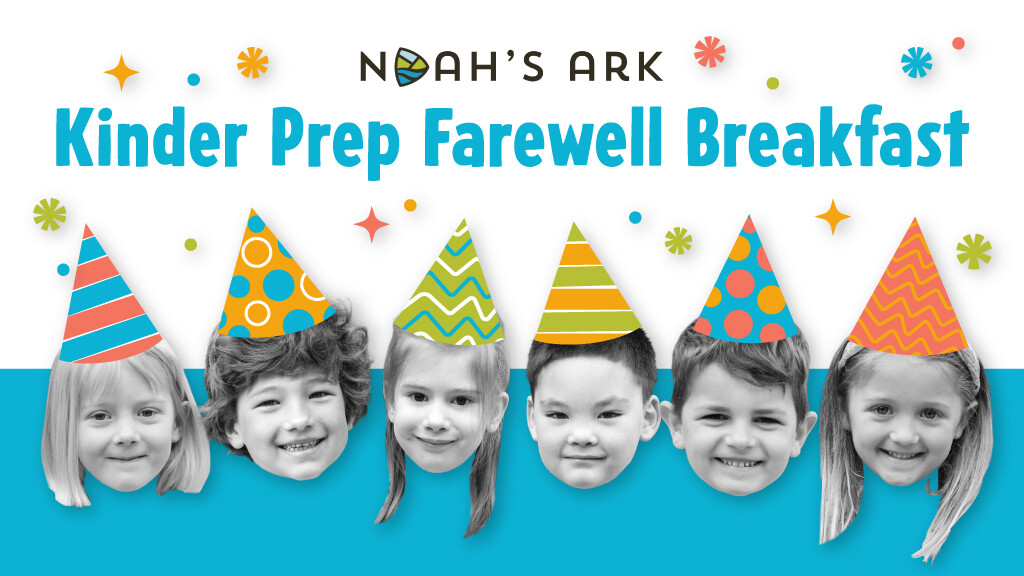 Noah's Ark Kinder Prep Farewell Breakfast