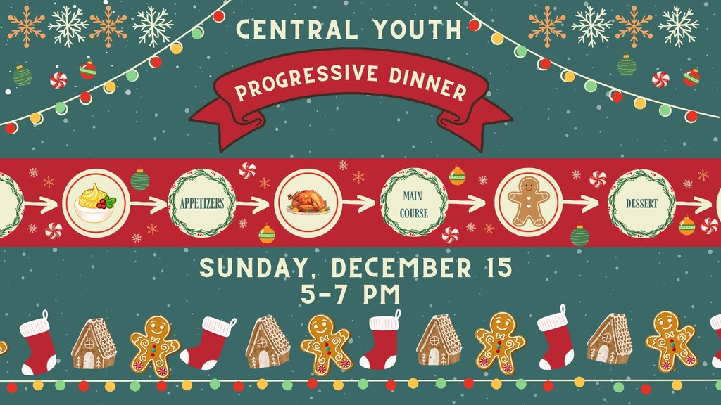 Central Youth Progressive Dinner