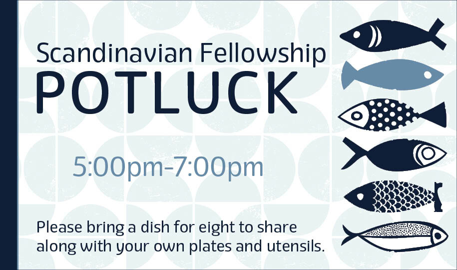 5 PM Scandinavian Fellowship