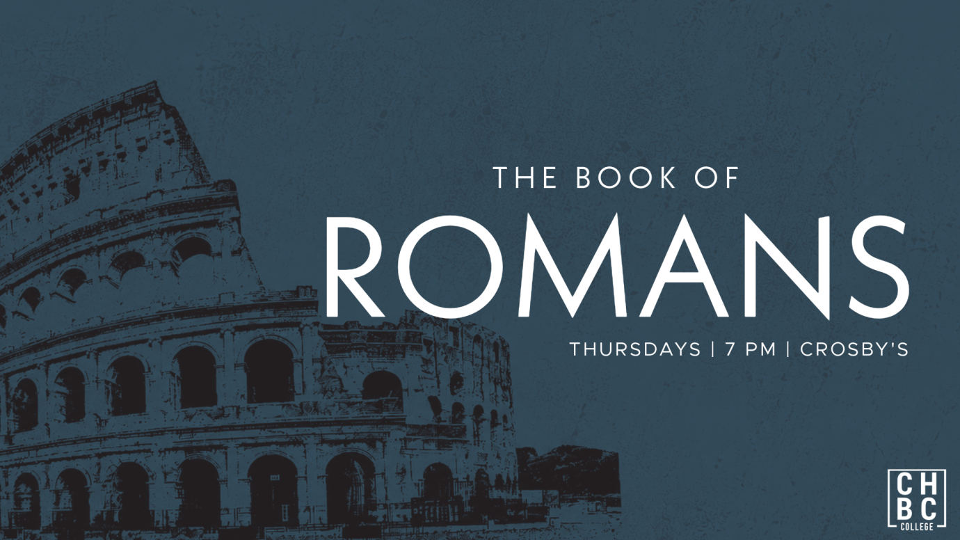 College Ministry Bible Study - Romans