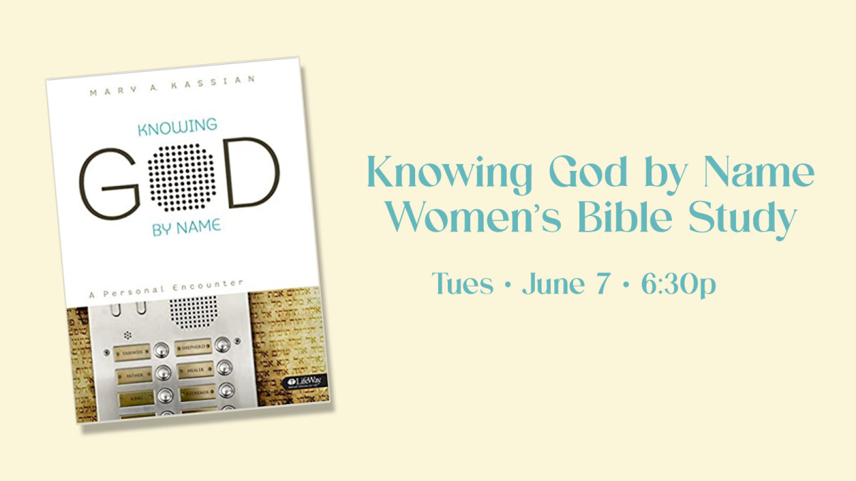 Knowing God By Name Bible Study