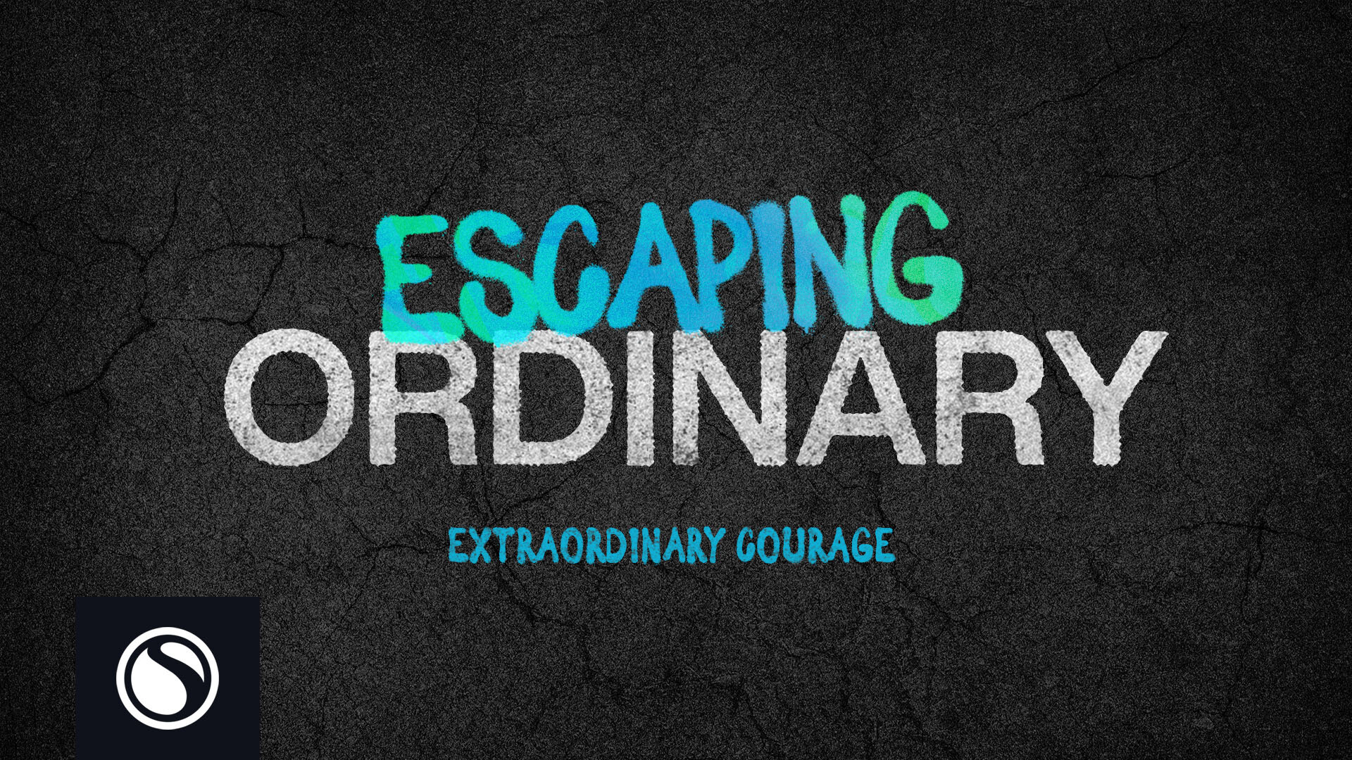 Escaping Ordinary  Sagebrush Church