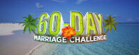 60-Day Marraige Challenge