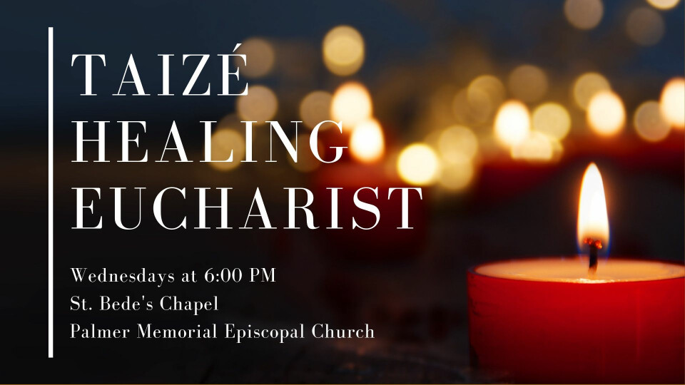 Taizé Healing Eucharist
