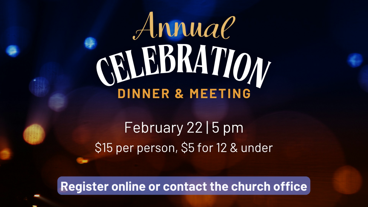 Annual Celebration: Dinner & Meeting