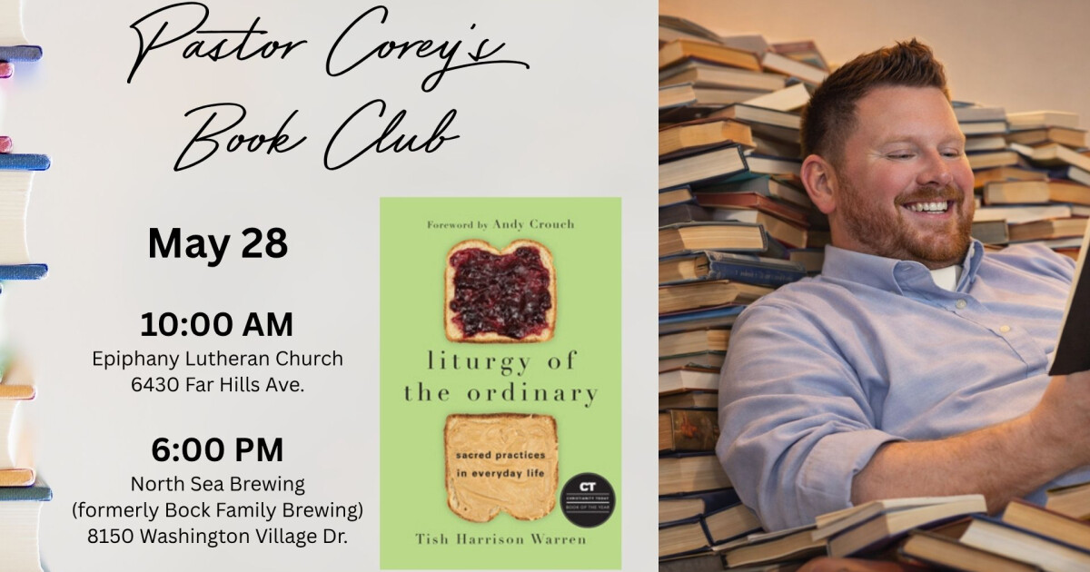 Corey Monk Pastor Corey 2026 Book Club @ North Sea Brewing | Epiphany Lutheran ...