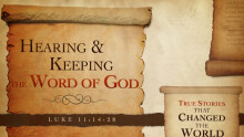 Hearing and Keeping the Word of God