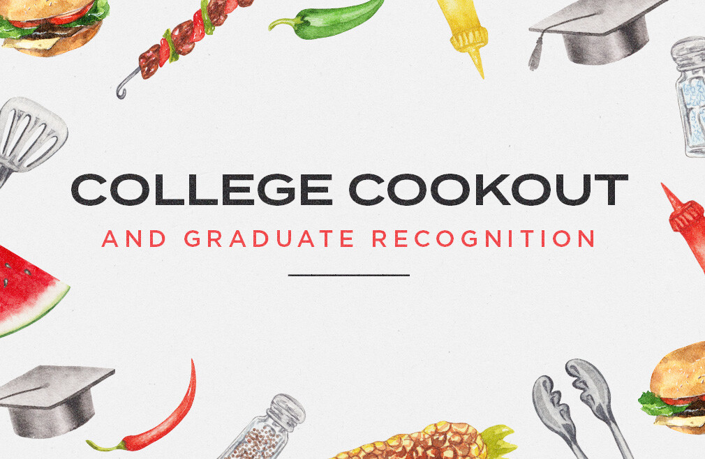 College Cookout & Graduate Recognition 