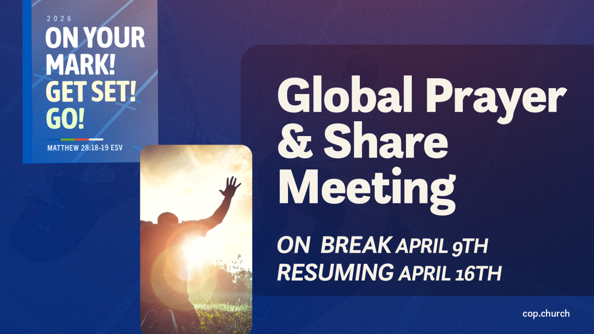 Global Prayer and Share Meeting On Break