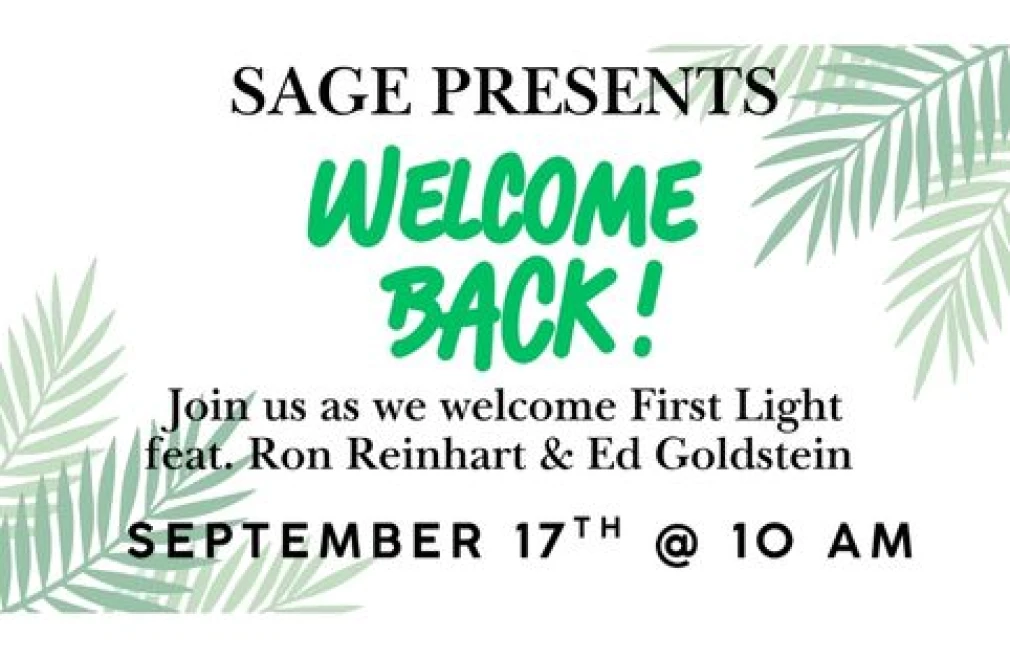 SAGE Presents Welcome Back!