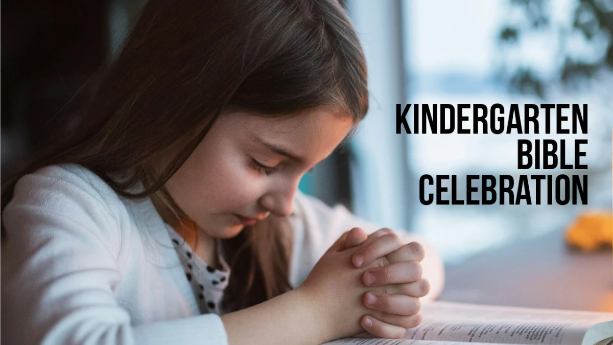 Kindergarten Bible Celebration