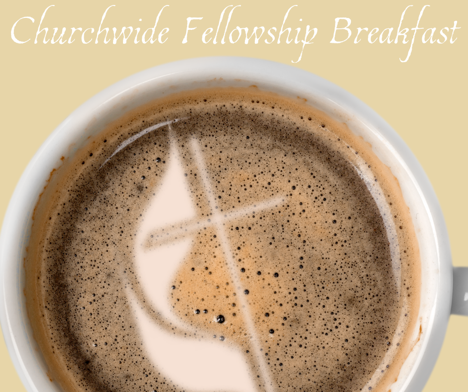 Churchwide Fellowship Breakfast