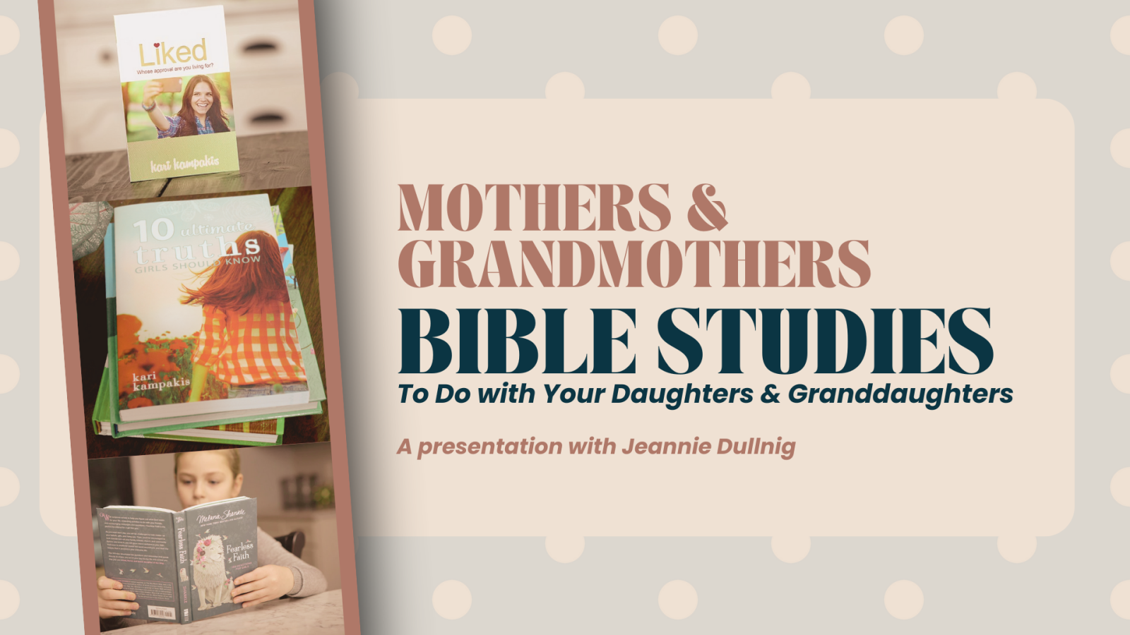 Bible Studies for Moms and Daughters