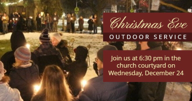 Christmas Eve Outdoor Service, 6:30 pm