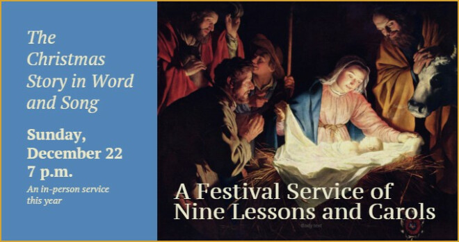 A Festival Service of Nine Lessons and Carols