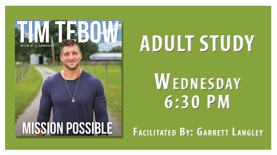 Adult Bible Study - Tim Tebow: Mission Possible