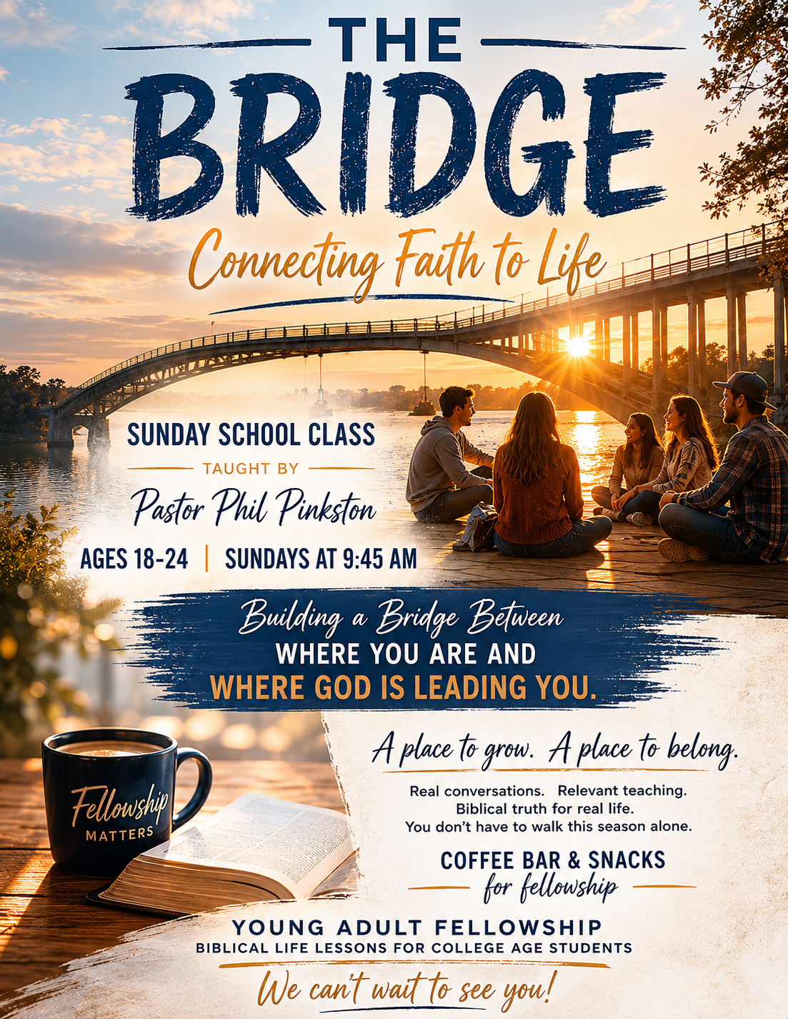 The Bridge Sunday School Class Poster