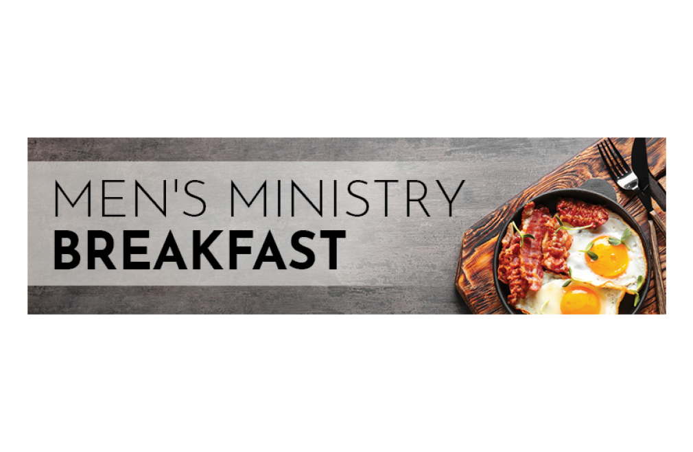 Mens Ministry Breakfast