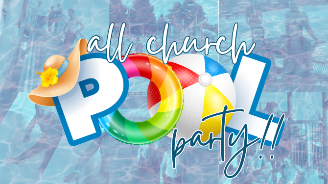 All Church Pool Party