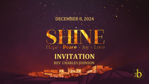 Invitation | Advent 2 | December 8, 2024 | Rev. Charles Johnson