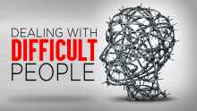 Dealing with Difficult People