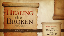 Healing the Broken