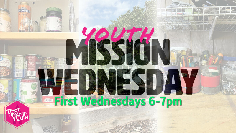 Youth Mission Wednesday