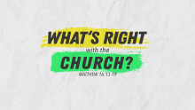 What's Right With the Church? (Audio Only)