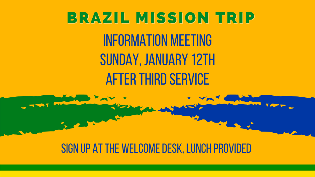 Brazil Mission Trip Info Meeting