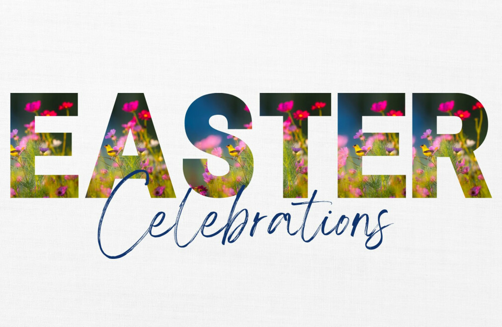 Easter Celebrations