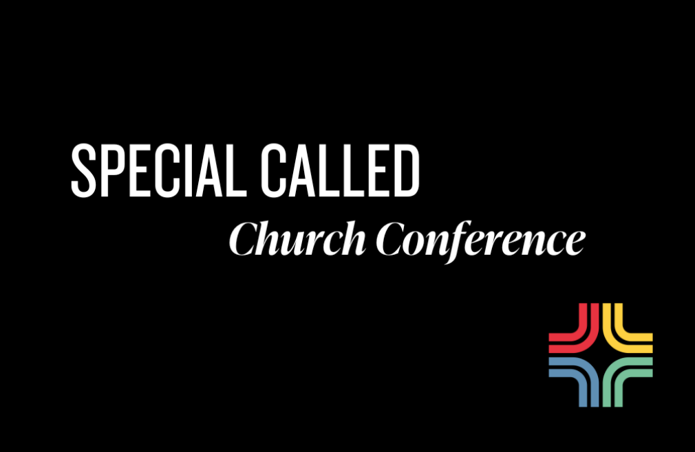 Special Called Church Conference