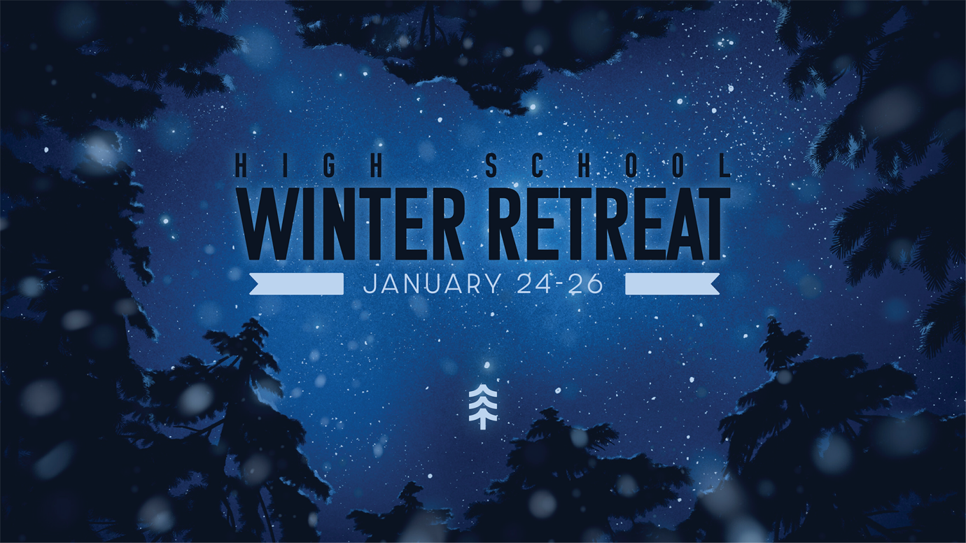 High School Winter Retreat