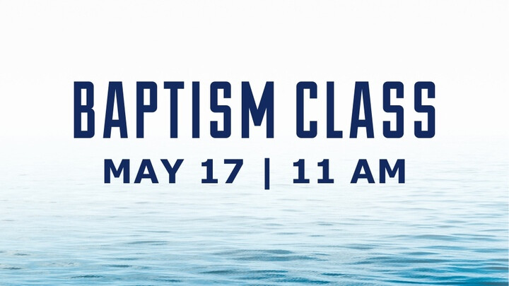 Baptism Class