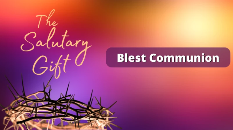Blest Communion