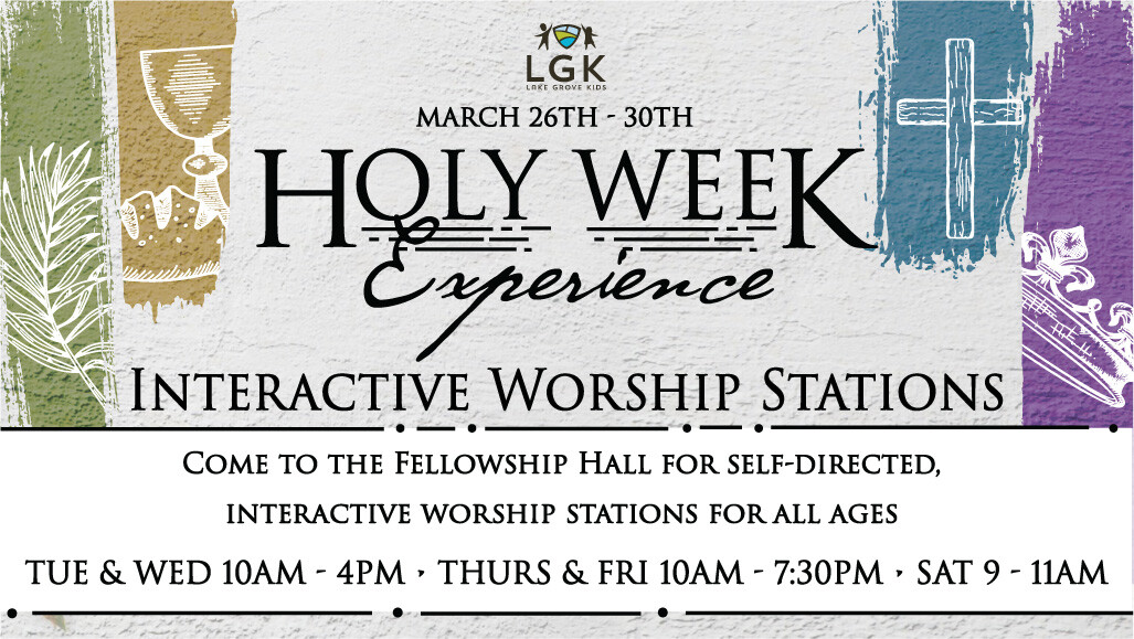 Holy Week Interactive Worship Stations