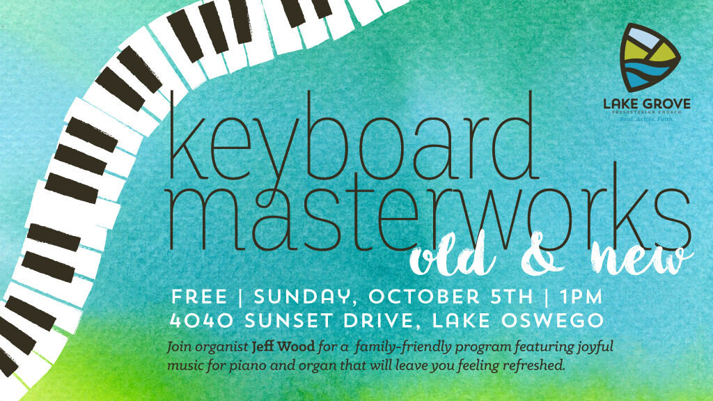 Lake Grove Concert Series: Keyboard Masterworks: Old and New