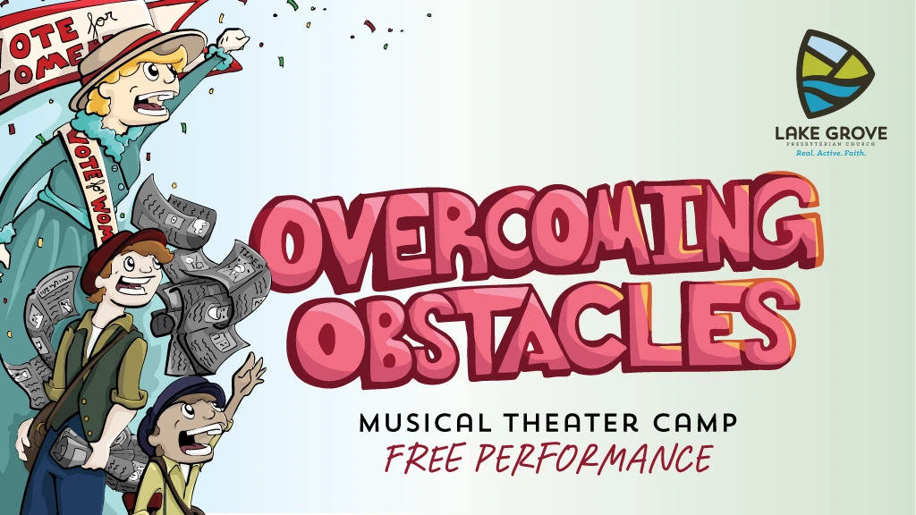 Musical Theater Camp Performance - Overcoming Obstacles