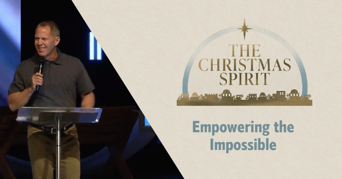 Empowering the Impossible | Sermons | Beltway Park Church
