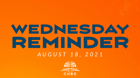 Wednesday Reminder - August 18, 2021