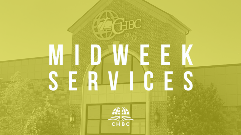 Midweek Services Reminder - January 6, 2021