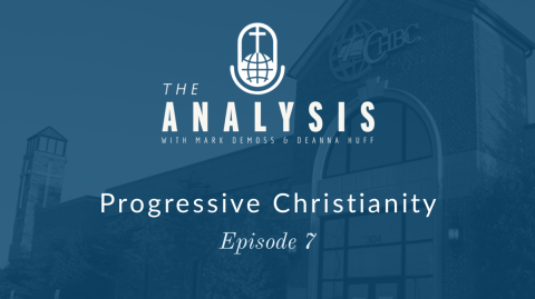 The Analysis - Episode 7: Progressive Christianity