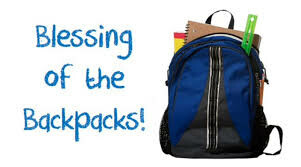 Blessing of the Backpacks/CONGREGATIONAL MTG.
