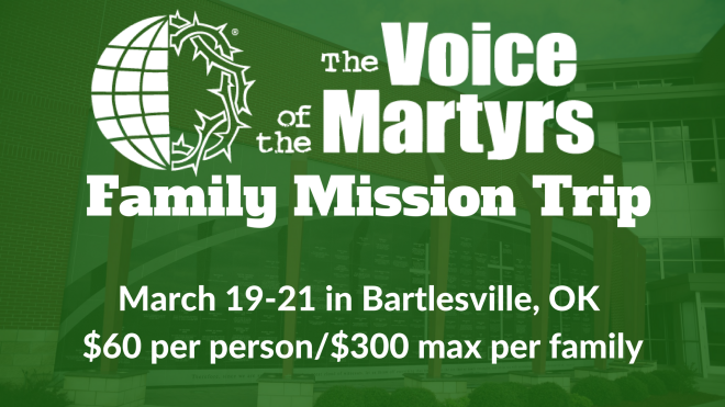 Voice of the Martyrs Mission Trip