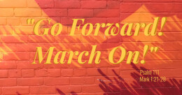 "Go Forward! March On!" (trad.)