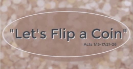 "Lets Flip a Coin" (trad.)