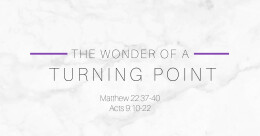 "The Wonder of a Turning Point" (trad.)